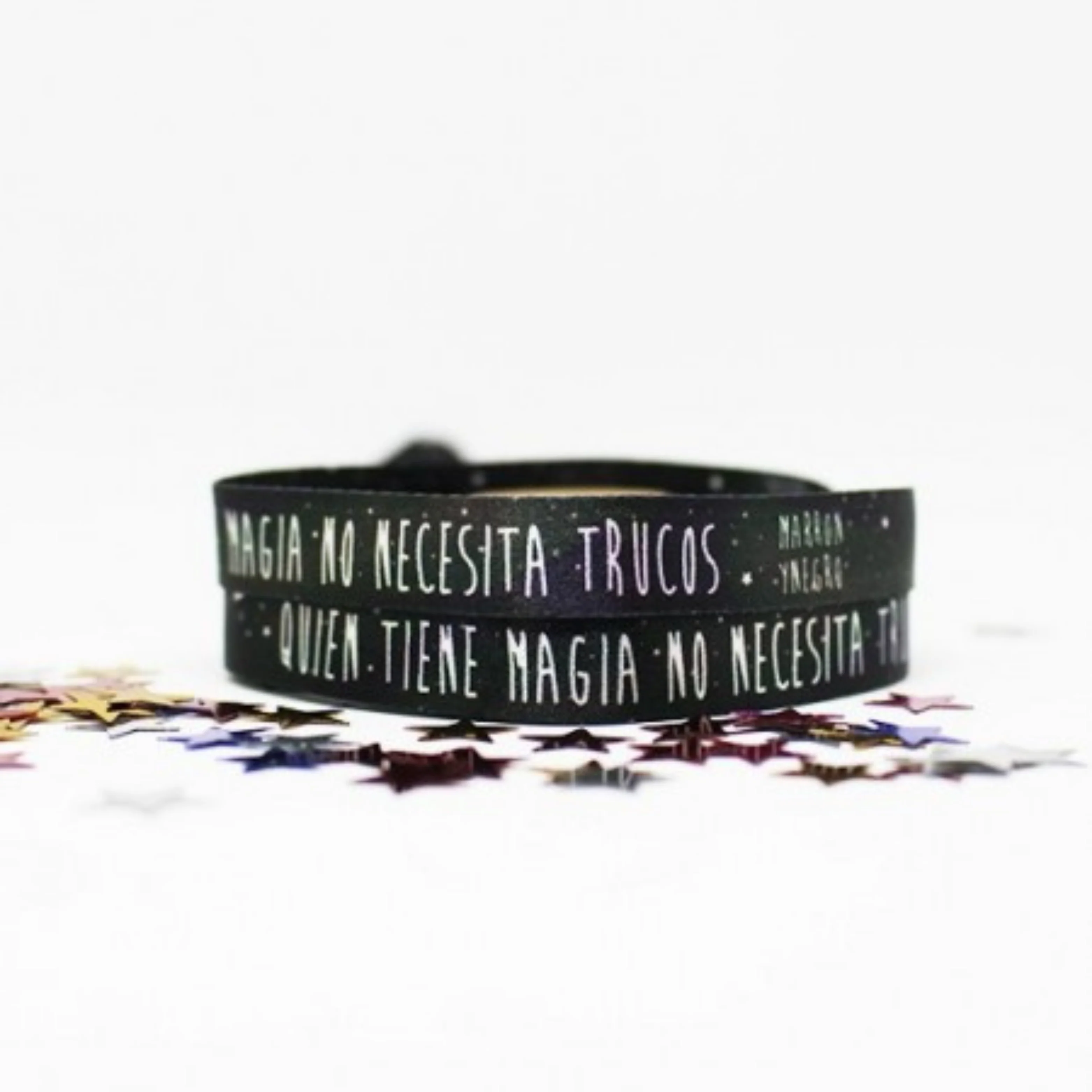 Pulsera Quien tiene magia no necesita trucos